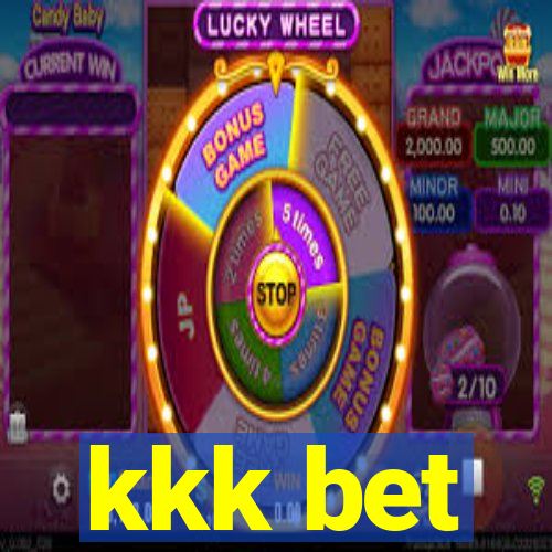 kkk bet